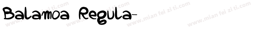 Balamoa Regula字体转换